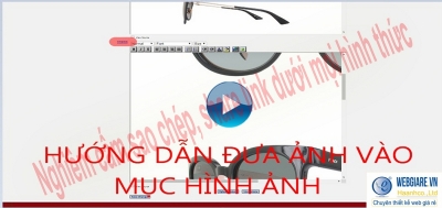 3.3. Hướng dẫn đưa ảnh vào mục hình ảnh của bài viết
